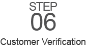 Step 6: Customer Verification